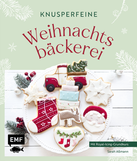 Knusperfeine Weihnachtsbäckerei - Sarah Aßmann