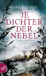 Je dichter der Nebel - Mary Ann Fox