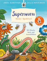 Superwurm. Sticker-Spielebuch - Axel Scheffler, Julia Donaldson