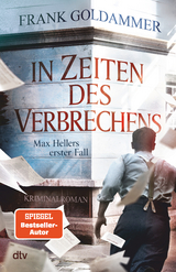 In Zeiten des Verbrechens - Frank Goldammer