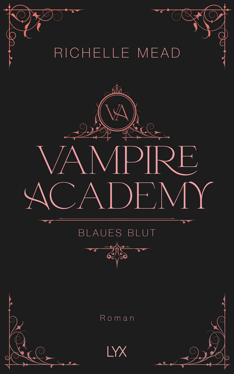 Vampire Academy - Blaues Blut - Richelle Mead