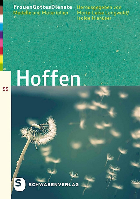 Frauen'GottesDienste: Hoffen - 