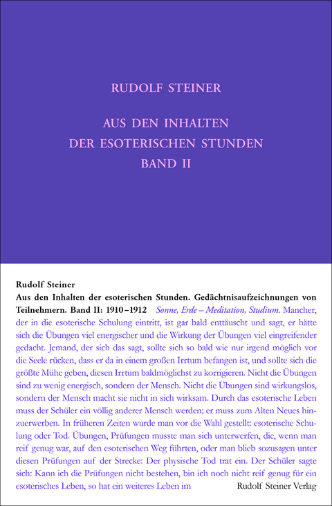 Aus den Inhalten der esoterischen Stunden, Band II: 1910-1912 - Rudolf Steiner