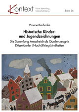 Historische Kinder- und Jugendzeichnungen - Viviane Bierhenke