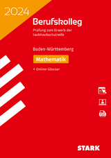 STARK Original-Prüfungen Berufskolleg 2024 - Mathematik - BaWü - 