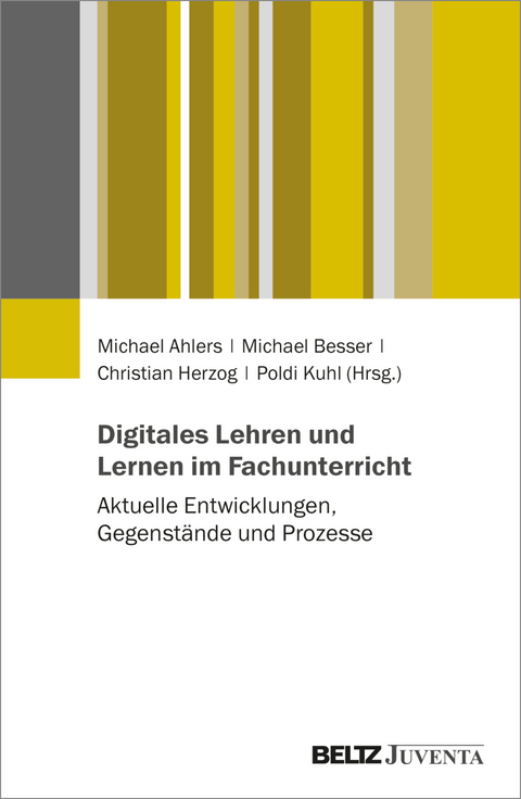 Digitales Lehren und Lernen im Fachunterricht - 