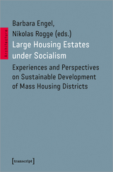 Large Housing Estates under Socialism - 