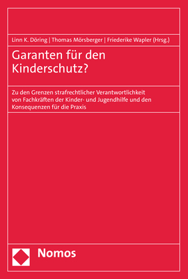 Garanten für den Kinderschutz? - 