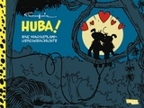 Huba! - Eine Marsupilami-Liebesgeschichte (Hochwertige Jubiläumsedition 100 Jahre Franquin) - André Franquin