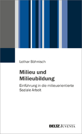 Milieu und Milieubildung - Lothar Böhnisch