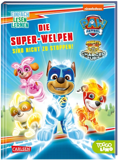 PAW Patrol: Die Super-Welpen sind nicht zu stoppen! - Nora De Lon