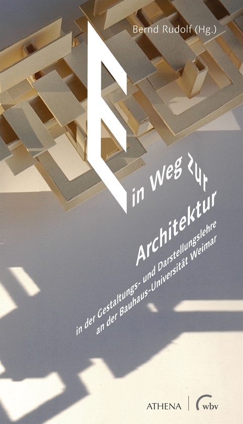 Ein Weg zur Architektur - 