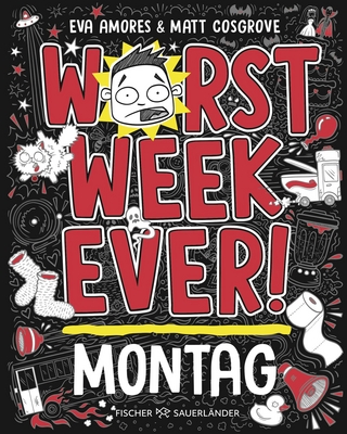 Worst Week Ever - Matt Cosgrove; Eva Amores