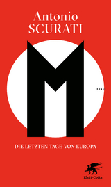 M. Die letzten Tage von Europa - Antonio Scurati