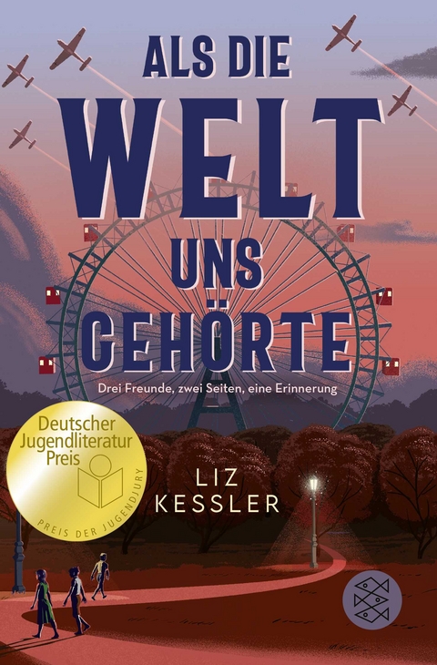 Als die Welt uns gehörte - Liz Kessler