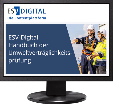 ESV-Digital Handbuch der Umweltverträglichkeitsprüfung - Jahresabonnement bei Kombibezug Print und Datenbank - 