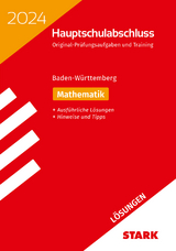 STARK Lösungen zu Original-Prüfungen und Training Hauptschulabschluss 2024 - Mathematik 9. Klasse - BaWü