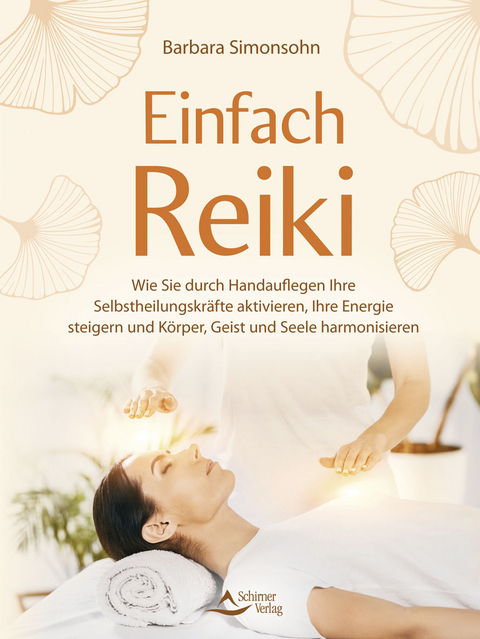 Einfach Reiki - Barbara Simonsohn