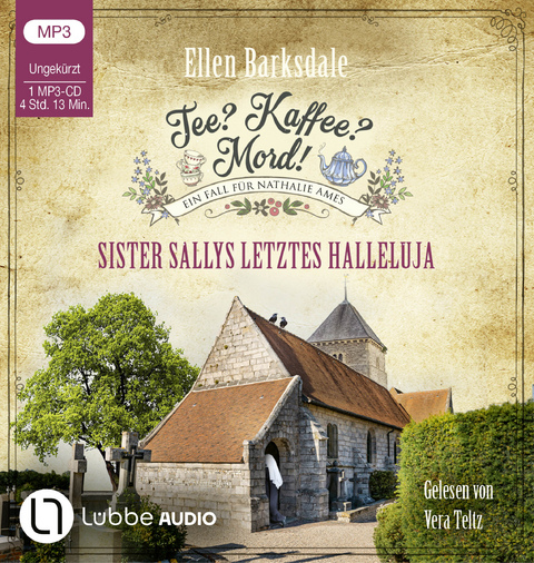 Tee? Kaffee? Mord! - Sister Sallys letztes Halleluja - Ellen Barksdale