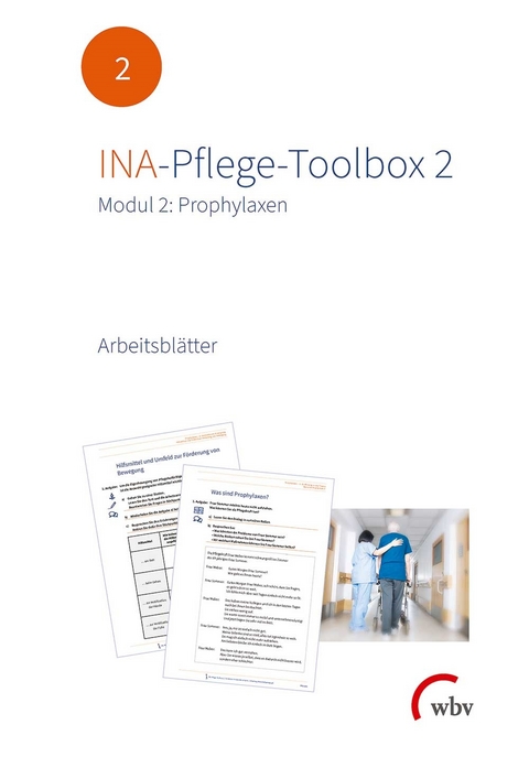 INA-Pflege-Toolbox 2: Modul 2 - 