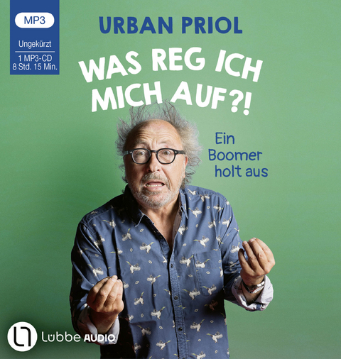 Was reg ich mich auf?! - Urban Priol