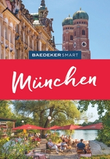 Baedeker SMART Reiseführer München - Daniela Schetar-Köthe