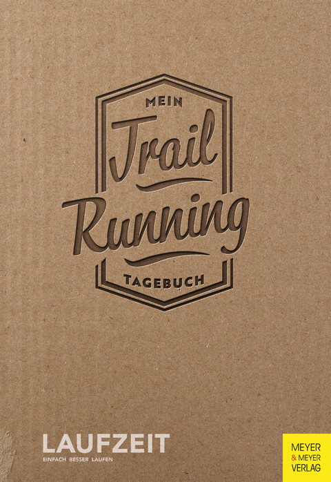 Mein Trailrunning-Tagebuch - 