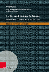 Hellas und das große Ganze - Uwe Walter