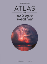 Atlas of Extreme Weathers - Lorenzo Pini