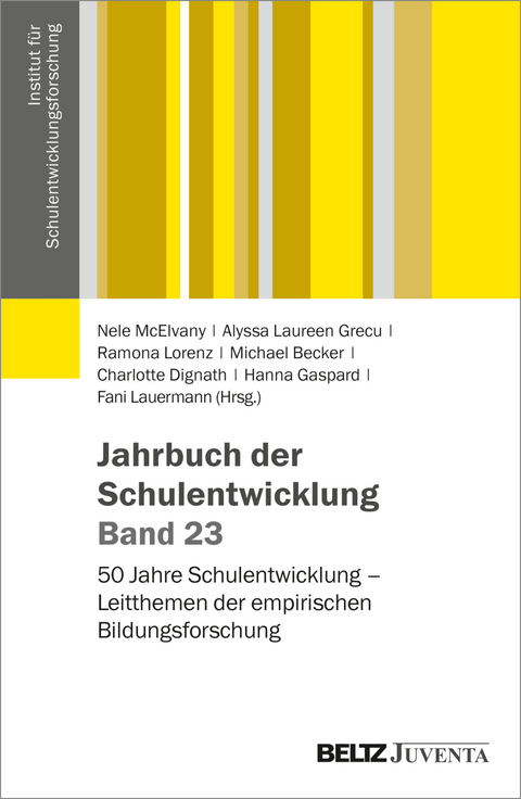 Jahrbuch der Schulentwicklung. Band 23 - 