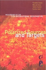 POLARIZED SOURCES AND TARGETS - 