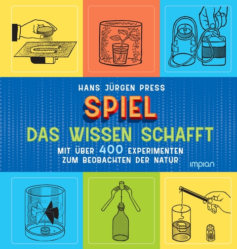 Spiel, das Wissen schafft - Hans Jürgen Press