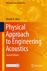 Physical Approach to Engineering Acoustics - Miles, Ronald N.