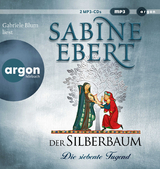 Der Silberbaum. Die siebente Tugend - Sabine Ebert