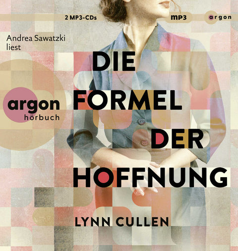 Die Formel der Hoffnung - Lynn Cullen