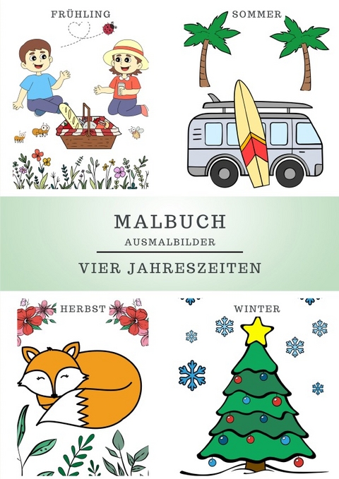 Malbuch Ausmalbilder - Vier Jahreszeiten - Dagmar Sim