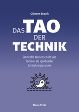 Das Tao der Technik - Günter Stock