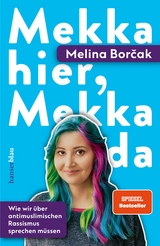 Mekka hier, Mekka da - Melina Borčak