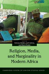 Religion, Media, and Marginality in Modern Africa - 