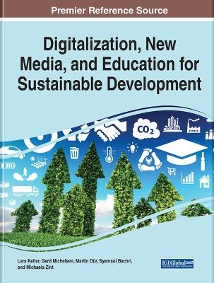 Digitalization, New Media, and Education for Sustainable Development - 