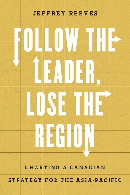 Follow the Leader, Lose the Region - Jeff Reeves