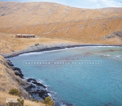 Patterson: Houses of Aotearoa - Andrew Patterson