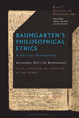 Baumgarten’s Philosophical Ethics - Alexander Gottlieb Baumgarten