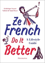 Ze French Do It Better - de Saint-Pierre, Valérie; Veysset, Frédérique