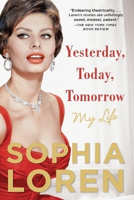 Yesterday, Today, Tomorrow - Sophia Loren