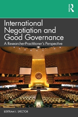 International Negotiation and Good Governance - Bertram I. Spector