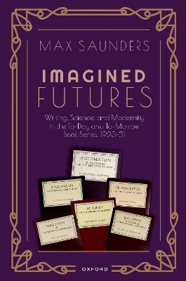 Imagined Futures - Max Saunders