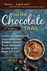 On the Chocolate Trail - Prinz, Rabbi Deborah