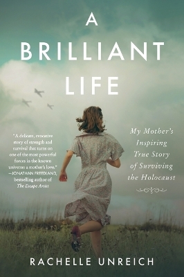 A Brilliant Life - Rachelle Unreich