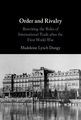 Order and Rivalry - Madeleine Lynch Dungy